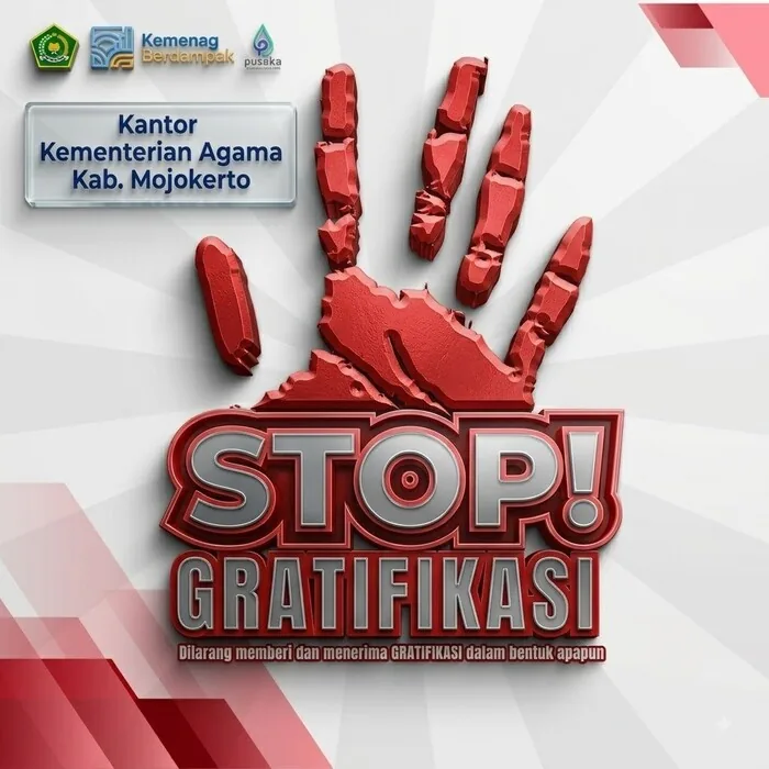 Stop Gratifikasi. Dilarang memberi dan menerima gratifikasi dalam bentuk apa pun.